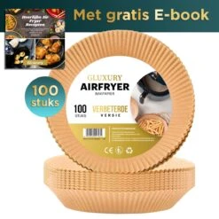 Gluxury Airfryer Bakpapier - 100 Stuks - Wegwerpbakjes Voor Airfryer XL En XXL - Inc. E-book - 20cm